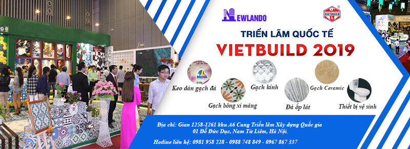 Newlando Việt Nam tham gia triển lãm Vietbuild Hà Nội 2019