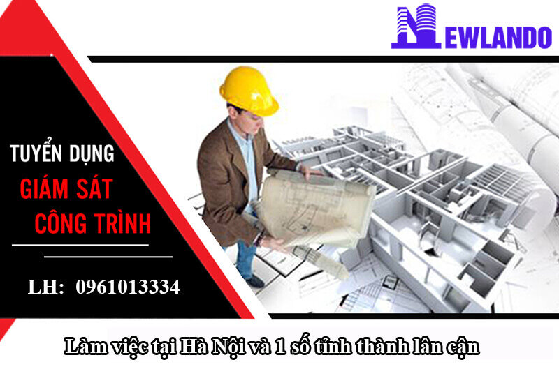 Thông báo tuyển dụng giám sát công trình 