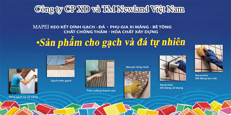 Thông tin chi tiết keo dán gạch Mapei, ứng dụng, bảng báo giá mới nhất
